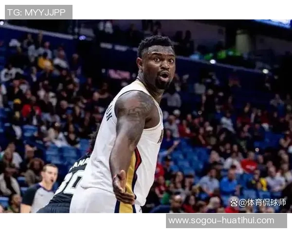 锡安狂砍31分14投12中展现统治力多次打成2加1并罚球13中7